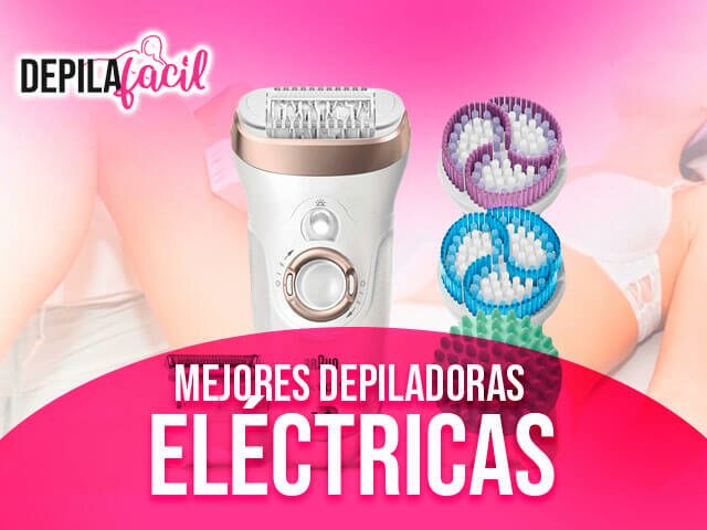 Mejores-depiladoras-eléctricas Mejores-depiladoras-eléctricas